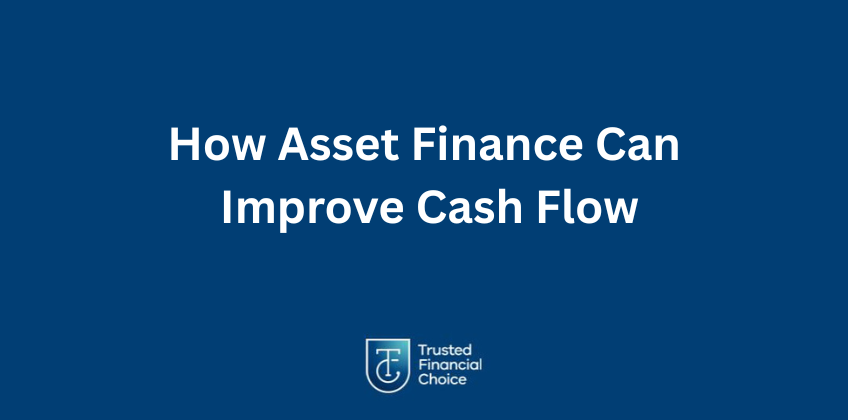 asset finance to improve cash flow